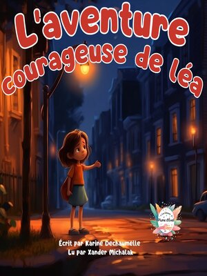 cover image of L'aventure courageuse de Léa